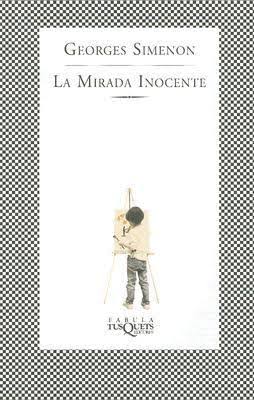 El libro nuestro de cada martes: La mirada inocente de Georges Simenon