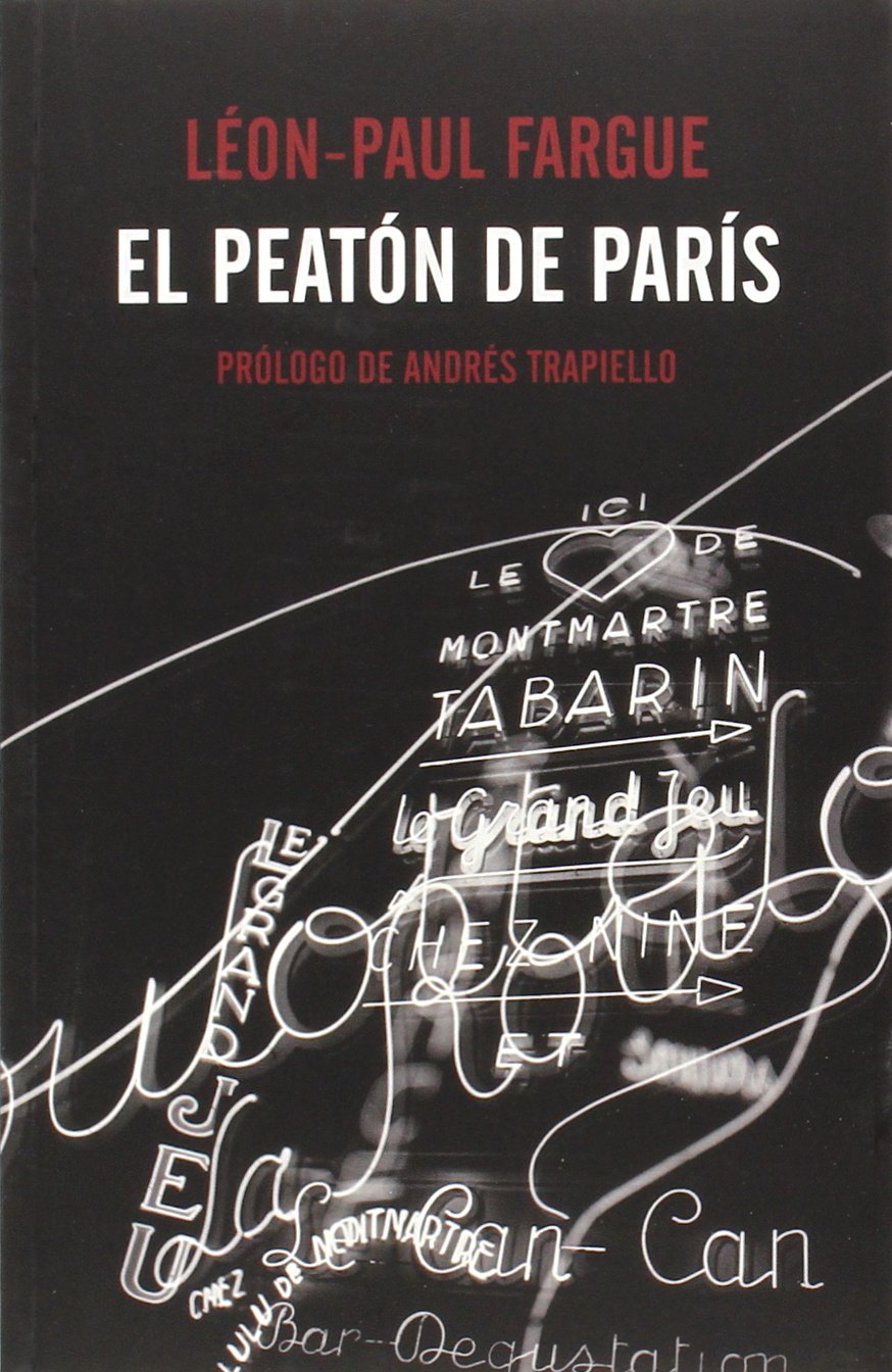 Domingo de citas: El peatón de París, de Paul Fargue